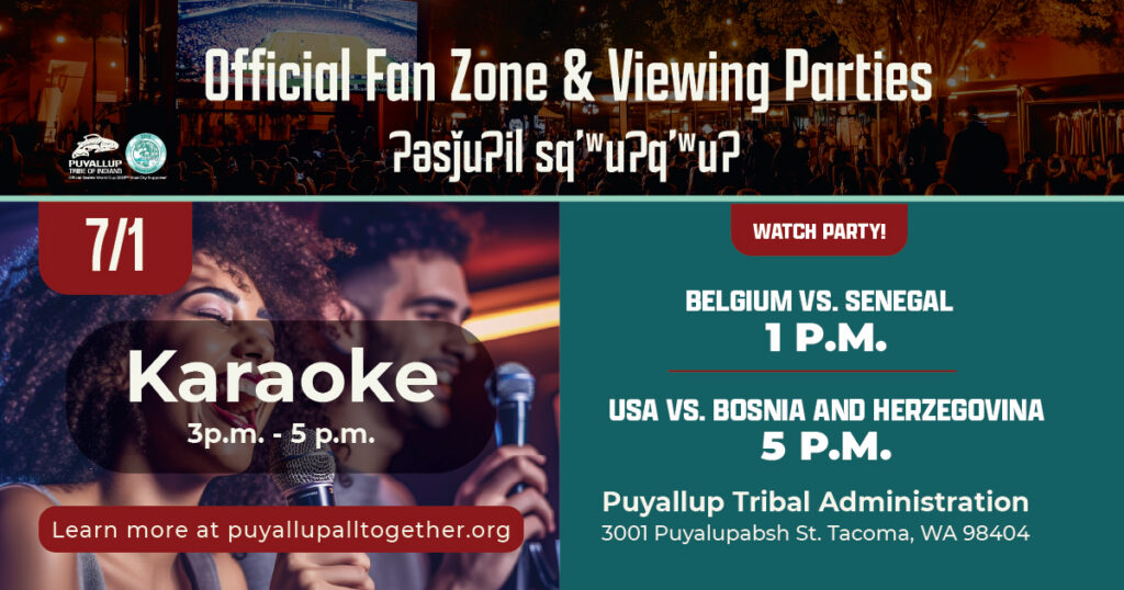 World Cup watch party and karaoke at the Puyallup Tribal Fan Zone in Tacoma